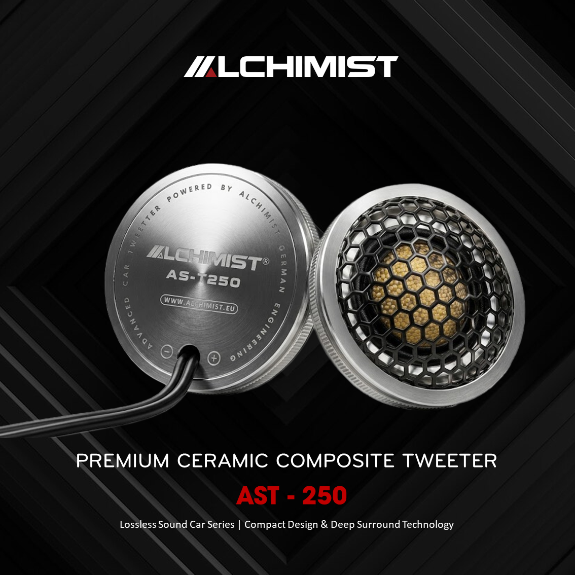 ALCHIMIST AST-250 Premium Ceramic Composite Tweeter